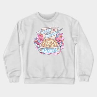 Lets Order Pizza Crewneck Sweatshirt